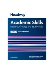 Headway Academic Skills: 3: Reading, Writing, and Study Skills Student's Book - 9780194741613