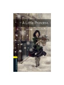 Oxford Bookworms Library: Level 1:: A Little Princess - 9780194789066