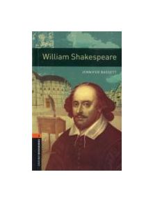 Oxford Bookworms Library: Level 2:: William Shakespeare - 9780194790765