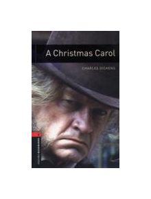 Oxford Bookworms Library: Level 3:: A Christmas Carol - 9780194791137