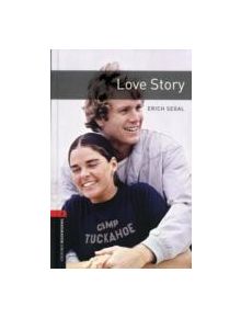 Oxford Bookworms Library: Level 3:: Love Story - 9780194791229