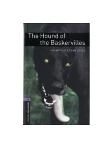 Oxford Bookworms Library: Level 4:: The Hound of the Baskervilles - 9780194791748