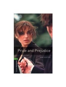 Oxford Bookworms Library: Level 6:: Pride and Prejudice - 9780194792677