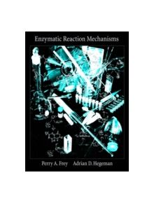 Enzymatic Reaction Mechanisms - 9780195122589