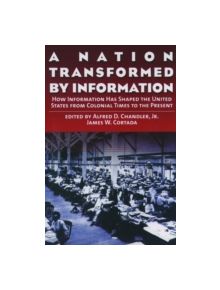 A Nation Transformed by Information - 9780195128147