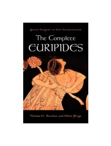 The Complete Euripides - 9780195373400