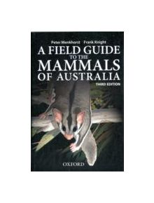 Field Guide to Mammals of Australia - 9780195573954