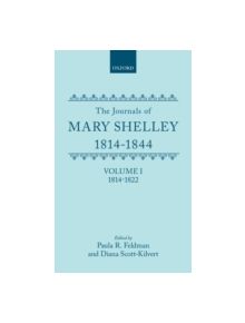 The Journals of Mary Shelley, 1814-1844 - 9780198125716