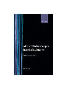 Medieval Manuscripts in British Libraries - 9780198181620