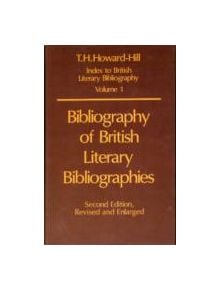 Bibliography of British Literary Bibliographies - 9780198181842