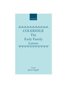 Coleridge: The Early Family Letters - 9780198182443