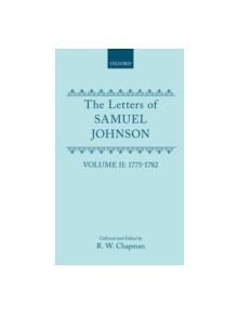 The letters of Samuel Johnson With Mrs. Thrale's genuine letters to him. - 9780198185376