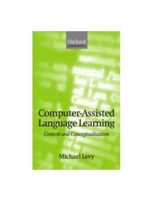 Computer-Assisted Language Learning - 9780198236313