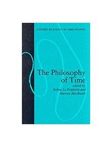 The Philosophy of Time - 9780198239994