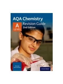 AQA A Level Chemistry Revision Guide - 9780198351849