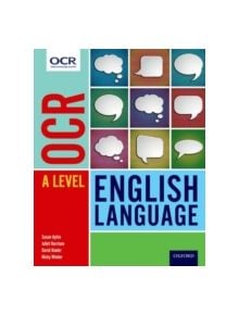 OCR A Level English Language: Student Book - 9780198352778