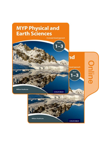 MYP Physical and Earth Sciences: a Concept Based Approach: Print and Online Pack - 9780198370093