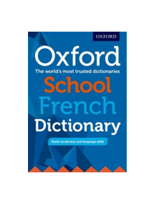 Oxford School French Dictionary - 8477 - 9780198408017