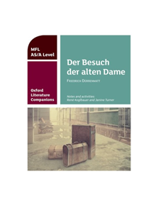 Oxford Literature Companions: Der Besuch der alten Dame - 9780198418399