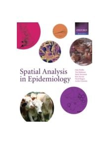 Spatial Analysis in Epidemiology - 9780198509899