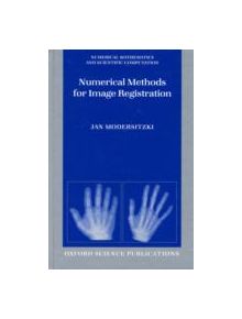 Numerical Methods for Image Registration - 9780198528418