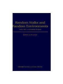 Random Walks and Random Environments: Volume 1: Random Walks - 9780198537885