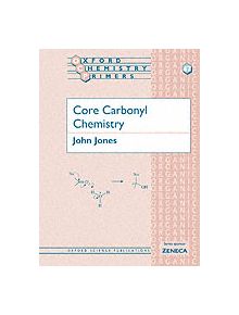 Core Carbonyl Chemistry - 9780198559597