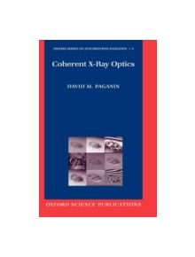 Coherent X-Ray Optics - 9780198567288