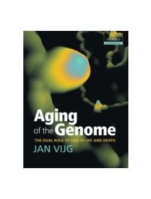 Aging of the Genome - 9780198569237