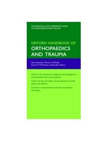 Oxford Handbook of Orthopaedics and Trauma - 9780198569589