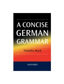 A Concise German Grammar - 9780198700227