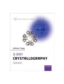 X-Ray Crystallography - 9780198700975