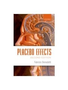 Placebo Effects - 9780198705086