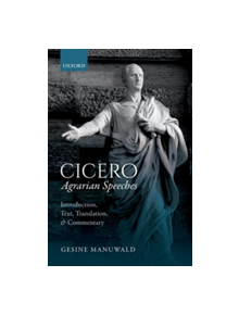 Cicero, Agrarian Speeches - 9780198715405