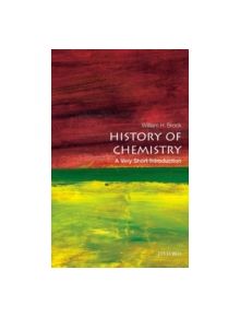 The History of Chemistry: A Very Short Introduction - 9780198716488