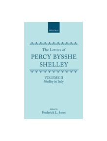 The Letters of Percy Bysshe Shelley - 9780198719731