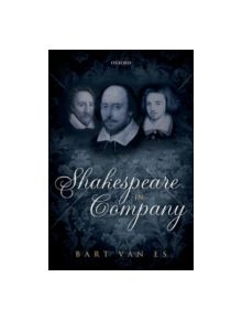 Shakespeare in Company - 9780198728085