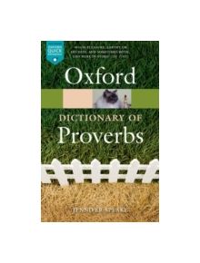 Oxford Dictionary of Proverbs - 9780198734901