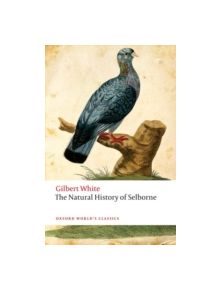 The Natural History of Selborne - 9780198737759