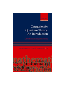 Categories for Quantum Theory - 9780198739616