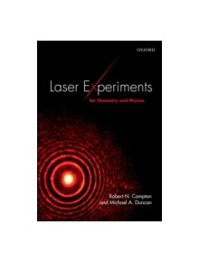 Laser Experiments for Chemistry and Physics - 8477 - 9780198742975