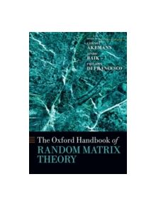 The Oxford Handbook of Random Matrix Theory - 9780198744191