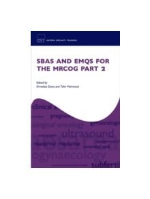 SBAs and EMQs for the MRCOG Part 2 - 9780198745594