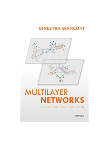 Multilayer Networks - 8477 - 9780198753919