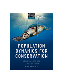 Population Dynamics for Conservation - 9780198758372