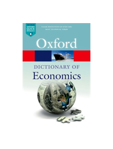 A Dictionary  of Economics - 9780198759430