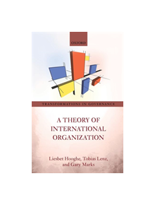 A Theory of International Organization - 9780198766988