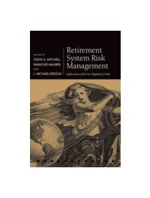 Retirement System Risk Management - 9780198787372