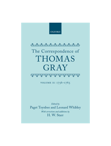 Correspondence of Thomas Gray - 9780198794509