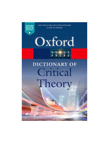 A Dictionary of Critical Theory - 9780198794790